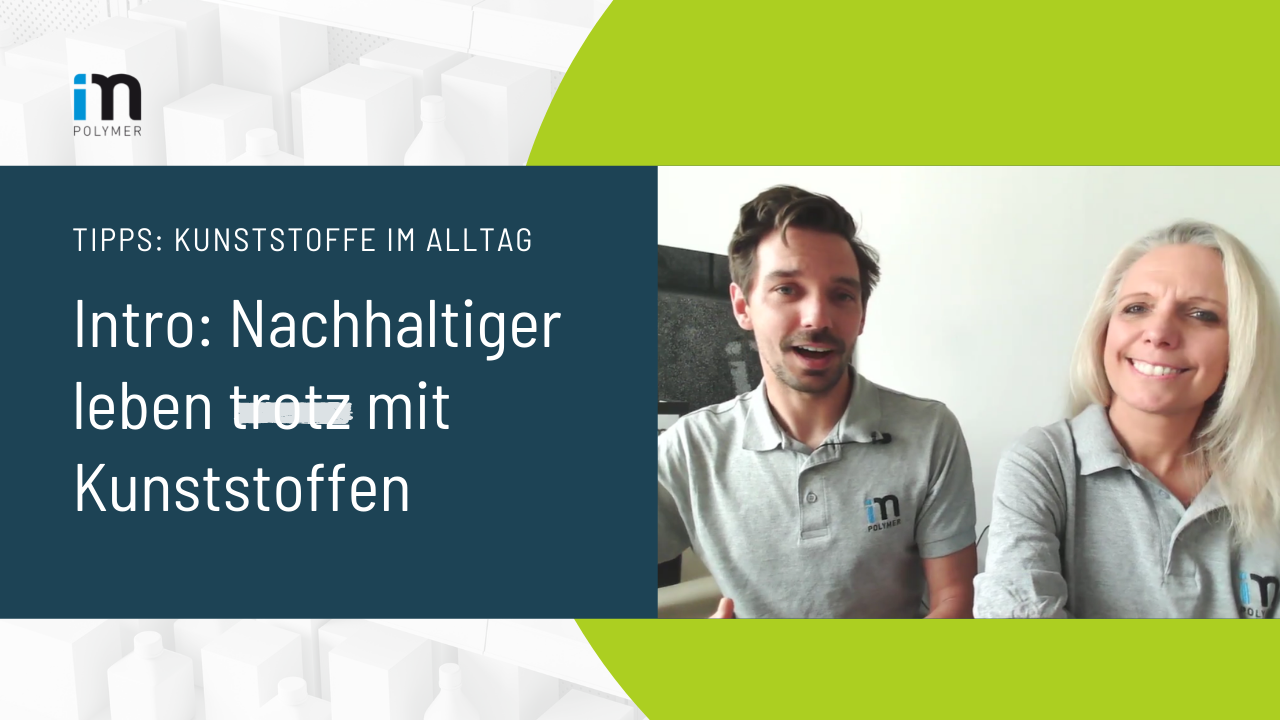 Kunststoff und Nachhaltigkeit - Basiswissen